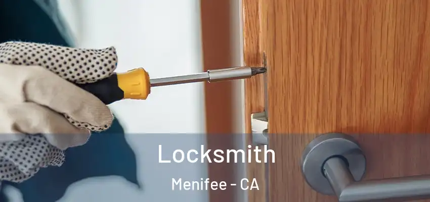  Locksmith Menifee - CA